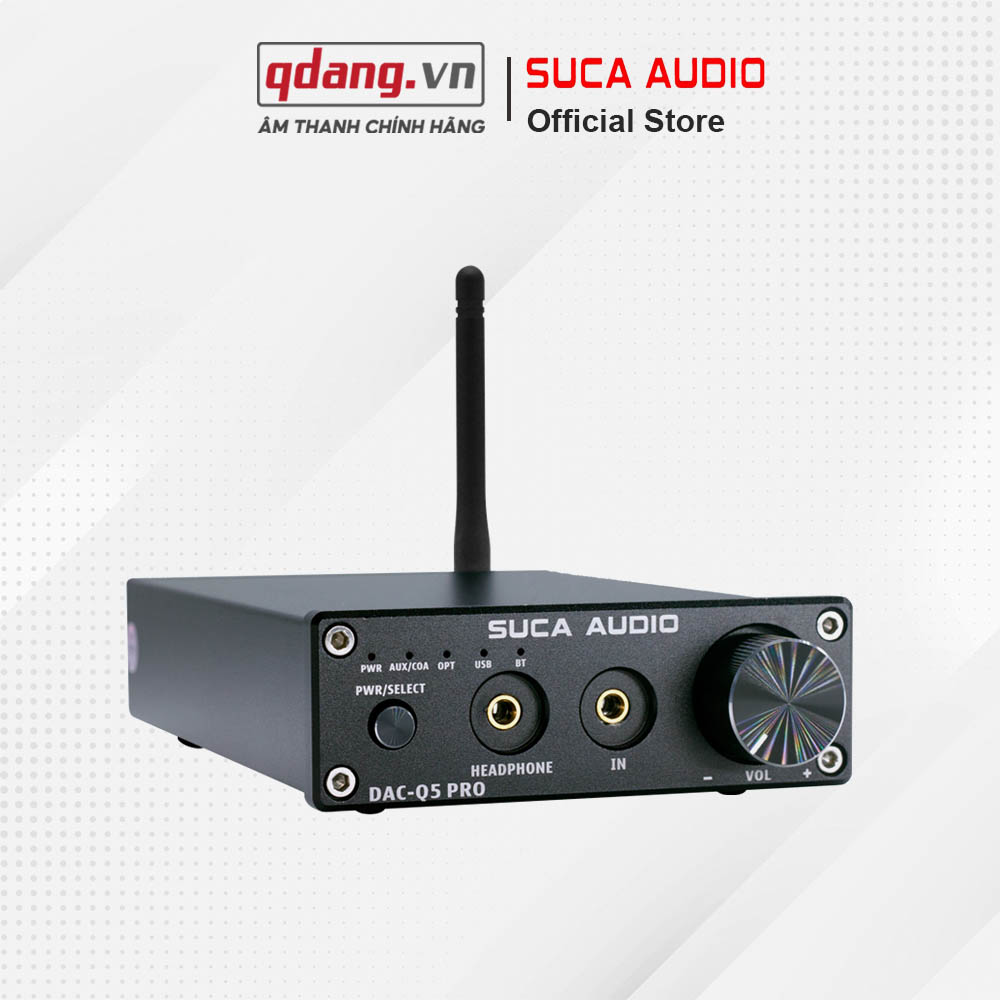 Giới thiệu bộ giải mã DAC Suca Audio Q5 Pro Bluetooth 5.0 – lựa chọn tối ưu cho hệ thống âm thanh hiện đại